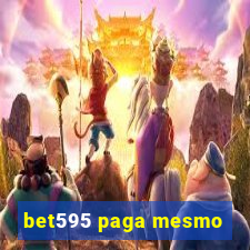 bet595 paga mesmo